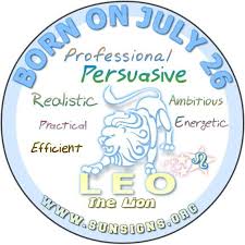 July 26 Birthday Horoscope Personality Sun Signs Birthday Horoscope Birthday Personality August Birthday