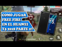 Solo uno de ellos podrá salir de allí con vida. Como Jugar Free Fire En El Huawei Y5 2018 Parte 2 Youtube