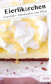Eierlikor Kasekuchen Vom Blech Rezept Rezept Muttertag Kuchen Kuchen Kasekuchen Vom Blech