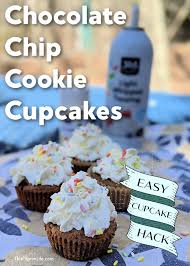 1836 west 25th street, cleveland oh. Chocolate Chip Cookie Cupcakes Easy Cupcake Hack This Pilgrim Life