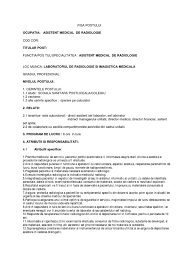 Maybe you would like to learn more about one of these? Fisa Post Asistent Radiologie