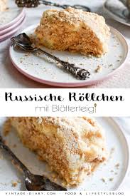 Russische Rollchen Aus Blatterteig Vintage Diary Blatterteig Rezepte Suss Blatterteig Blatterteig Suss
