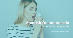 Book a free trial today! Spanish Onomatopoeia Words That Imitate Sounds