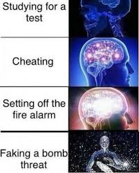 Maybe you would like to learn more about one of these? Studying For A Test Cheating Setting Off The Fire Alarm Faking A Bomb Threat Ahseeit