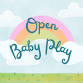 Baby Open Play event in Dudley, MA