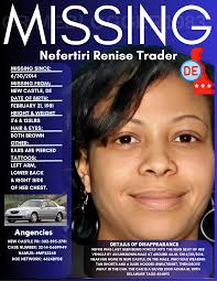 Abducted: What Happened to Nefertiri Renise Trader?