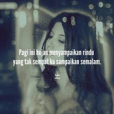 Pagi Ini Hujan Menyampaikan Rindu Yang Tak Sempat Ku Sampaikan Semalam Kiriman Dari Raden Aldian Tag Like Dan Comme Kata Kata Mutiara Hujan Puisi