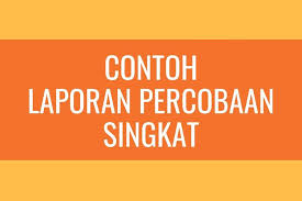 Contoh pendahuluan laporan prakerin smk ✅ lengkap dengan pembahasan ⭐ isi dari pendahuluan : Contoh Laporan Percobaan Singkat Halaman All Kompas Com