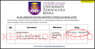 Jawatan kosong guru kpm (kementerian pendidikan malaysia) interim dibuka untuk mereka yang berkelayakkan dan berminat. Jawatan Kosong Pensyarah Universiti Teknologi Mara Uitm
