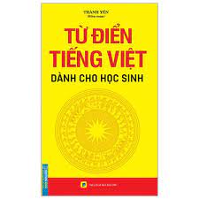 Sách Từ Điển Tiếng Việt Dành Cho Học Sinh - FAHASA.COM