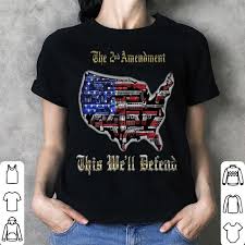 Maybe you would like to learn more about one of these? The 2nd Amendment This We Ll Defend Gun American Flag Map Shirt Hoodie Sweater Longsleeve T Shirt