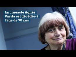Agnès Varda est décédée à l'âge de 90 ans