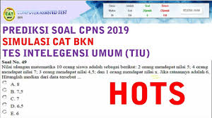 Prediksi Soal Cpns Tiu Hots 2019 Pembahasan Cat Bkn 2017 Youtube