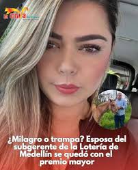 En las últimas horas se conoció un hecho que ha generado controversia en  Antioquia. Luisa Jaramillo, esposa de Rubén Darío Callejas, subgerente  comercial de la Lotería de Medellín, fue la ganadora en