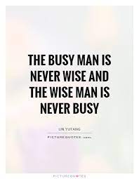 Picturequotes Com Wise Quotes Wisdom Quotes Business Quotes