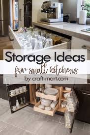 14 Clever Storage Ideas For Small Kitchens Craft Mart Kitchen Design Small Small Kitchen Storage Small Kitchen