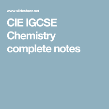 Cie Igcse Chemistry Complete Notes