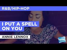Annie Lennox I Put A Spell On You Video Karaoke Youtube