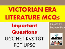 Victorian Era Literature Most Important Mcq English Literature Ugc Net English Literature Victorian Era Literature Literature