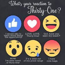What S Your Reaction To Thirty One Graphic For Your Facebook Parties And Vip Group Katiedesigns Ilovemyba Thirty One Games Thirty One Gifts Thirty One Party