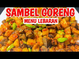Untuk membuat sambal goreng kentang ini tidaklah terlalu sulit. Resep Sambal Goreng Ati Ampela Yang Enak Resep Sambel Goreng Youtube