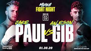The main card will start at 8 p.m. Jake Paul To Fight Gib As Co Main Event Of Andrade Keeler Card In January On Dazn Dazn News Us