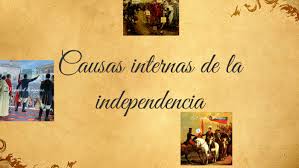Las causas internas de la independencia colombiana. Causas Internas De La Independencia By Natalia Mendoza