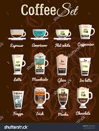 Vector Set A Variety Of Coffee Drinks Cafe Menu The