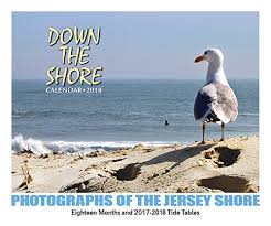 Down The Shore New Jersey Shore Calendar 2018 Buy Online