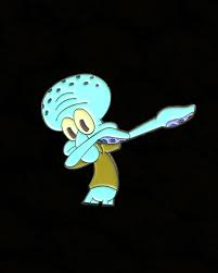 Squidward Dab Pin From Budzpinz Do It Available To Purchase Through Their Link In Bio