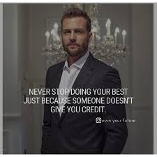 Work Until You No Longer Have To Introduce Yourself Harvey Specter Life Image By S Life Quotes Motivational Quotes For Life Inspirational Quotes Motivation
