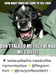 Image Result For Funny Coffee Memes Coffee Humor Coffee Jokes Coffee Pictures