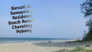 We did not find results for: Bercuti Di Samsuria Beach Resort Pahang Youtube