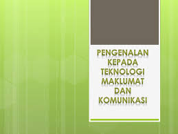 Kemahiran teknologi komunikasi dan maklumat (ict) teknologi maklumat boleh ditakrifkan sebagai sebarang kaedah yang digunakan untuk memindah, menyebar dan memapar maklumat. Ppt Pengenalan Kepada Teknologi Maklumat Dan Komunikasi Powerpoint Presentation Id 3564278