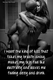 Passionate love can be linked to addiction in our brains. Sexy And Passionate Love Quotes Quotesgram