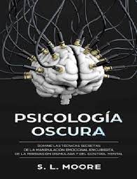 Lo recomiendo mucho en su versión impresa. Psicologia Oscura S L Moore 2018 En Pdf Y Epub Gratis Libros De Psicologia Libros Bonitos Para Leer Temas De Psicologia