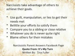 Manipulation Blaming Others Narcissistic Parent Ego Quotes
