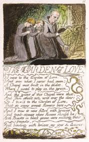 Songs Of Innocence And Of Experience Object 45 Bentley 44 Erdman 44 Keynes 44 The Garden Of Love Co William Blake Art William Blake William Blake Poems