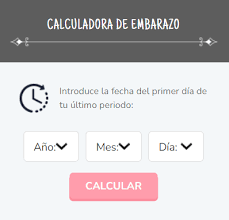 Con la completa calculadora del embarazo podrás averiguar rápidamente en qué semana del embarazo estás y podrás acceder directamente a los contenidos que más te interesan cada semana. Calculadora De Embarazo Y Fecha De Parto Fecha Probable De Parto