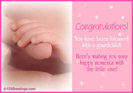 Blessed With A Grandchild Free New Baby Ecards Greeting Cards