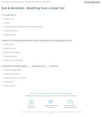 Please understand that our phone lines must be clear for urgent medical care needs. Quiz Worksheet Benefiting From A Career Fair Study Com