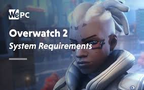 I've played overwatch a good bit . Overwatch 2 System Requirements 2019 2020 Wepc