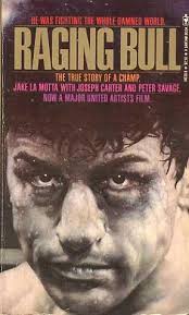 You never got me down, ray! Raging Bull My Story By Jake Lamotta