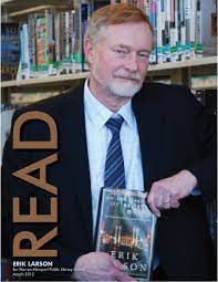 Erik Larson Best Selling Author Of In The Garden Of Beasts Erik Larson Author Public Library