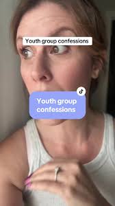 Youth group confessions- church confessions. #thestrongwilledchild
