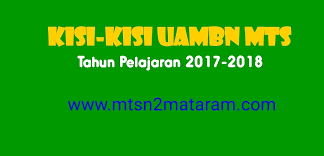 Soal mts bidang matematika ksm 2013full description. Kisi Kisi Soal Uambn Mts Tahun Pelajaran 2017 2018 Mts Negeri 2 Mataram