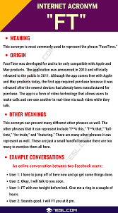 Ft Meaning What Is The Meaning Of The Popular Acronym Ft 7 E S L Meant To Be Acronym Learn English