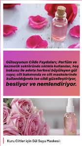 Gul Suyunun Cilde Faydalari Ve Zararlari Nelerdir Faydalari Nelerdir Cil Kuru Cilt Cilt Rengi