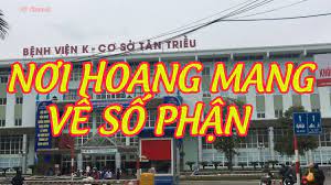 Cập nhật thông tin tin tức, hình ảnh, video clip mới nhất, nhanh nhất và đầy đủ nhất về chủ đề bệnh viện k tân triều. Ä'á»™t Nháº­p Bá»‡nh Viá»‡n K Tan Triá»u Cá»Ÿ Sá»Ÿ 3 Bá»‡nh Viá»‡n Chuyen Ung BÆ°á»›u Youtube
