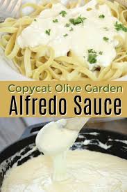 The Best Copycat Olive Garden Alfredo Sauce Even Better With Chicken So Easy To Make Olive Garden Chicken Alfredo Recipe Chicken Alfredo Recipes Recipes